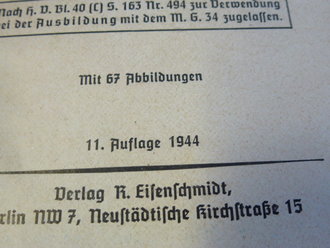 MG34 und 42 als leichtes MG und schweres MG, datiert 1944. 259 Seiten, komplett