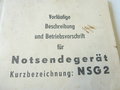 Vorläufige Beschreibung und Betriebsvorschrift für Notsendegerät NSG2, 22 Seiten, komplett, datiert 1941