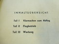 Fw 190 A-1, Bedienungsvorschrift - Fl, Bedienung und Wartung des Flugzeuges, datiert 1941, komplett