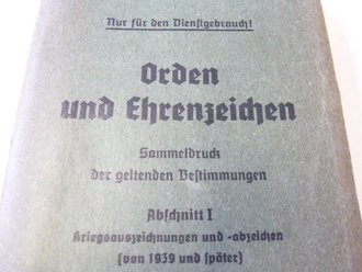 Merkblatt 15/5: Orden und Ehrenzeichen, Sammeldruck der geltenden Bestimmungen, 295 Seiten, datiert 1943