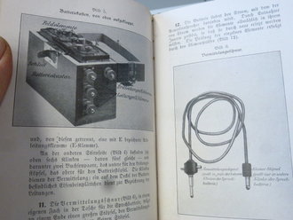 1.Weltkrieg, Das Fernsprechgerät der Feldartillerie, datiert 1915, 42 Seiten + Ergänzungen, komplett, die Bindung z.T. lose