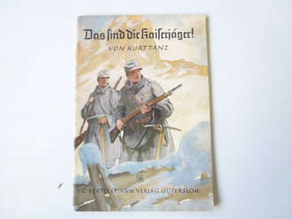 4 Hefte: Kriegsbücherei der Deutschen Jugend Heft 55 "Verdun", Kolonial-Bücherei Heft 66 "Kesseltreiben am Watterberg", Heft "An der Westfront keine besonderen Ereignisse" und Heft "Das sind die Kaiserjäger!"