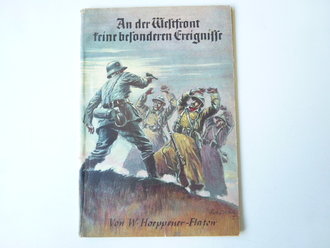 4 Hefte: Kriegsbücherei der Deutschen Jugend Heft 55 "Verdun", Kolonial-Bücherei Heft 66 "Kesseltreiben am Watterberg", Heft "An der Westfront keine besonderen Ereignisse" und Heft "Das sind die Kaiserjäger!"