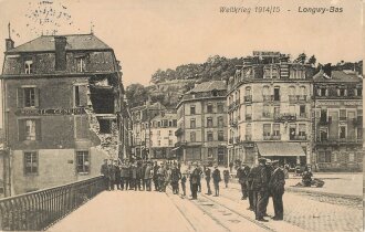 Ansichtskarte Weltkrieg 1914/15 Longwy-Bas, datiert 1915