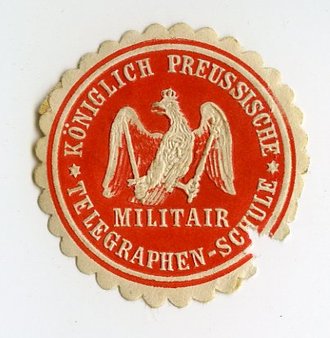 1.Weltkrieg, Siegelmarke Königlich Preussische Militair Telegraphen-Schule