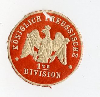 1.Weltkrieg, Siegelmarke Königlich Preussische 1te...