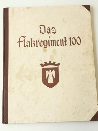"Das Flakregiment 100"  DIN A4 , "...