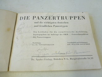 " Die Panzertruppen" und die wichtigsten Deutschen und feindlichen Panzertypen, 128 Seiten, komplett