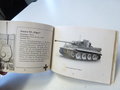 " Die Panzertruppen" und die wichtigsten Deutschen und feindlichen Panzertypen, 128 Seiten, komplett