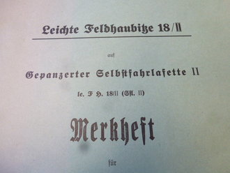 LHF 18/ II auf gepanzerter Selbstfahrlafette II, Merkheft für Kraftfahrausbildung. DIN A4, 52 Seiten, komplett