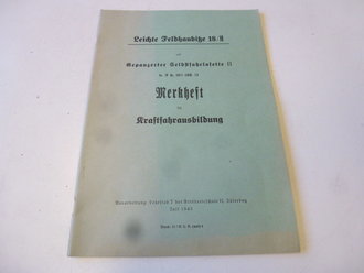 LHF 18/ II auf gepanzerter Selbstfahrlafette II, Merkheft für Kraftfahrausbildung. DIN A4, 52 Seiten, komplett