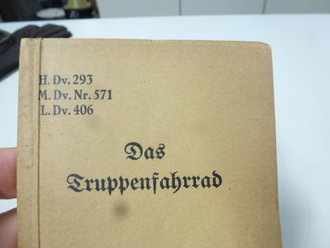 H.Dv. 293 " Das Truppenfahrrad" datiert 1942, extrem selten mit allen speziellen Halterungen