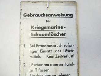 Blechschild " Gebrauchsanweisung für Kriegsmarine Schaumlöscher" 10,5 x29,5cm