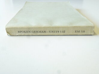 U.S.  Education Manual EM 518 " Spoken German" Copyright 1944