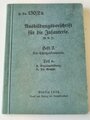 Ausbildungsvorschrift für die Infanterie, Heft 2, Die Schützenkompanie, datiert 1935, 191 Seiten