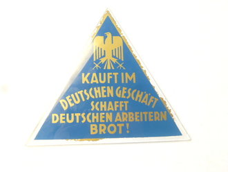 Glasschild für das Schaufenster " Kauft im Deutschen Geschäft Schafft Deutschen Arbeitern Brot" Selten. Höhe 17cm