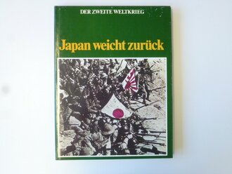 Der Zweite Weltkrieg - Japan weicht zurück, 144 Seiten, vollständig, gebraucht