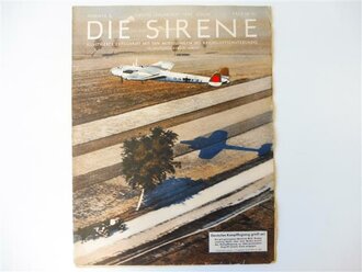 Die Sirene "Deutsches Kampfflugzeug greift an",...