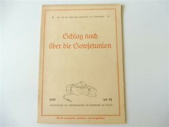 3 Stück Tornisterschriften der Wehrmacht, "Schlag nach über Ostasien, 1942, Heft 57", "Schlag nach über die Sowjetunion, 1941, Heft 53" und "Schlag nach über die Vereinigten Staaten von Amerika, 1942, Heft 60"