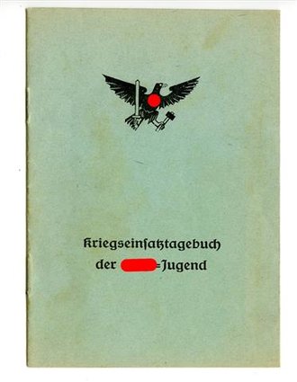 Kriegseinsatztagebuch der Hitler Jugend . DIN A5, ausser...