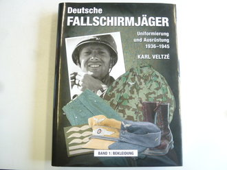 Deutsche Fallschirmjäger, Uniformierung und...
