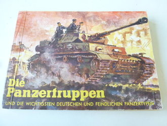 " Die Panzertruppen" und die wichtigsten...