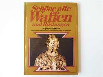 Schöne alte Waffen und Rüstungen, gebraucht, 80 Seiten, Maße etwas über A4