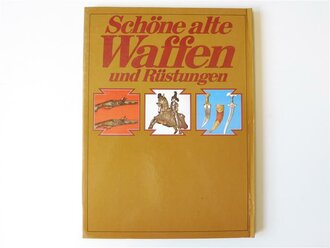 Schöne alte Waffen und Rüstungen, gebraucht, 80 Seiten, Maße etwas über A4