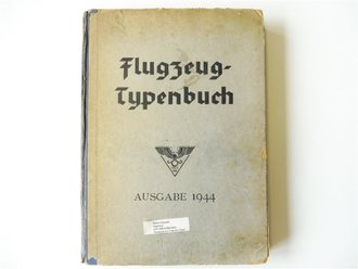 Flugzeug-Typenbuch, 428 Seiten, datiert 1944, die Seiten...