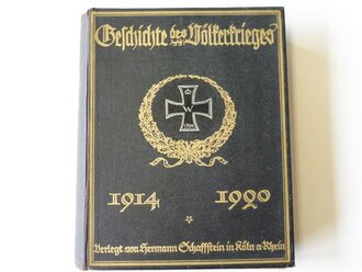 Die Geschichte des Völkerkrieges - Dritter Band, datiert 1916, 470 Seiten, DIN A4