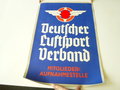 Plakat Deutscher Luftsport Verband Mitglieder Aufnahmestelle. Neuwertiger Zustand, Maße 68 x 49cm