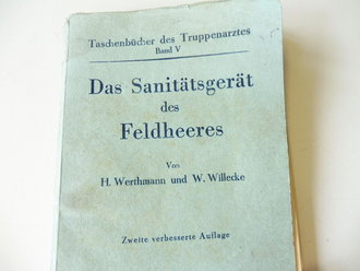 Das Sanitätsgerät des Feldheeres, datiert 1944,...