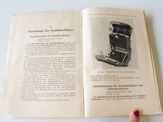 Das Sanitätsgerät des Feldheeres, datiert 1944, 254 Seiten, stark bebildert. Die Vorschrift zum Thema, leider lösen sich die Seiten vom Buchrücken