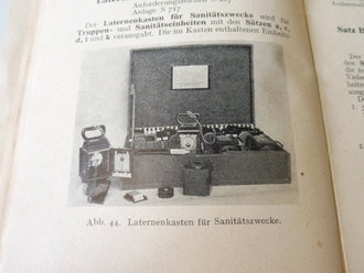 Das Sanitätsgerät des Feldheeres, datiert 1944, 254 Seiten, stark bebildert. Die Vorschrift zum Thema, leider lösen sich die Seiten vom Buchrücken