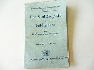 Das Sanitätsgerät des Feldheeres, datiert 1944,...