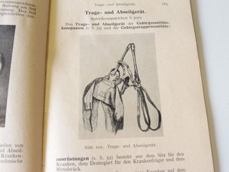 Das Sanitätsgerät des Feldheeres, datiert 1944, 254 Seiten, stark bebildert. Die Vorschrift zum Thema, leider lösen sich die Seiten vom Buchrücken