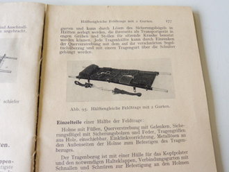 Das Sanitätsgerät des Feldheeres, datiert 1944, 254 Seiten, stark bebildert. Die Vorschrift zum Thema, leider lösen sich die Seiten vom Buchrücken