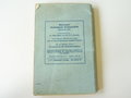 Das Sanitätsgerät des Feldheeres, datiert 1944, 254 Seiten, stark bebildert. Die Vorschrift zum Thema, leider lösen sich die Seiten vom Buchrücken