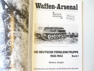 Waffen Arsenal Special Band 10 "Die deutsche Fernlenktruppe 1940 - 1943"