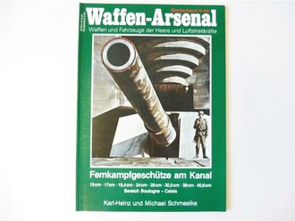 Waffen Arsenal Sonderband S-22 "Fernkampfgeschütze am Kanal"