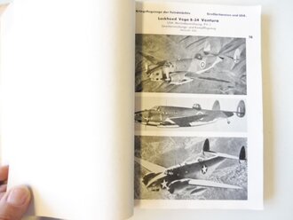 Die Kriegsflugzeuge der Feindmächte, Teil 1: Grossbritannien und USA Stand 11/43. Umfangreiches, stark bebildertes Buch im Format DIN A5