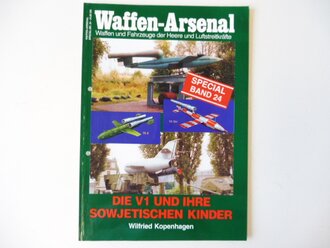 Waffen Arsenal Special Band 24 "Die V1 und ihre...