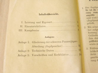 Vorläufige Richtlinien für den Einsatz der schweren Panzerjäger V "Jagdpanther", datiert 1944, Maße 11 x 15 cm, 15 Seiten