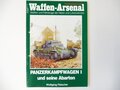 Waffen Arsenal Sonderband S-48 "Panzerkampfwagen I und seine Abarten", gelocht