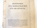 Richtlinien für Behelfsbauten für die Rüstung , Erlaß vom 20. Juni 1941. DIN A4, 14 Seiten