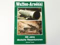 Waffen Arsenal Band 130 "500 Jahre deutsche Riesenkanonen", gelocht