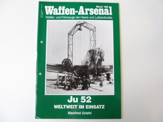 Waffen Arsenal Band 168 "Ju 52 weltweit im Einsatz", gelocht