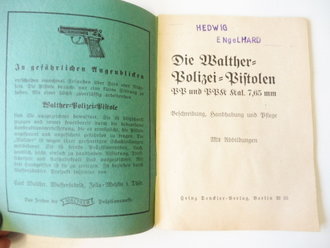 "Die Walther Polizeipistolen PP und PPK kal. 7,65mm" komplett