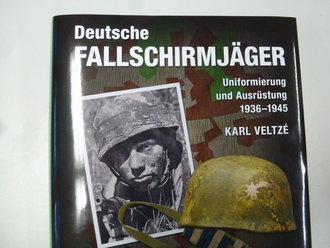 Deutsche Fallschirmjäger: Uniformen und Ausrüstung 1936 - 1945 Band 2: Helme, Ausrüstung und Bewaffnung. 365 Seiten,ungeöffnetes Exemplar in Folie