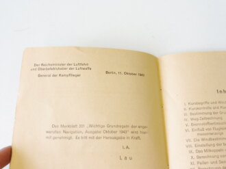 Luftwaffe, Merkblatt 201 Wichtige Grundregeln der angewandten Navigation, datiert 1943. Kleinformatig, leicht beschädigt siehe Bilder